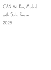 CAN Art Fair, Madrid with Soho Revue 2026